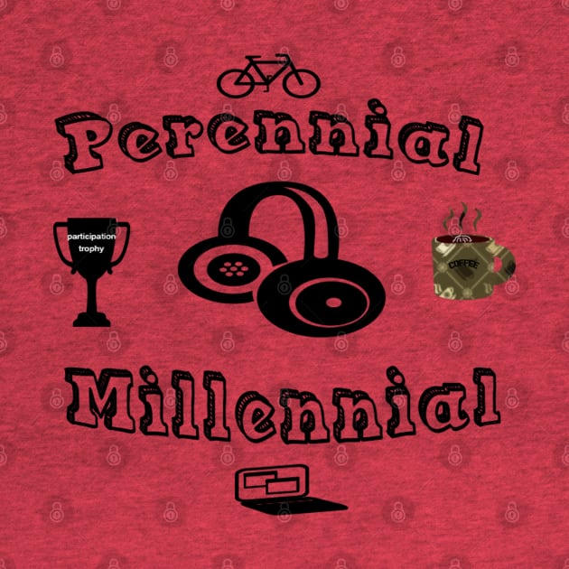 Perennial Millennial by iskybibblle